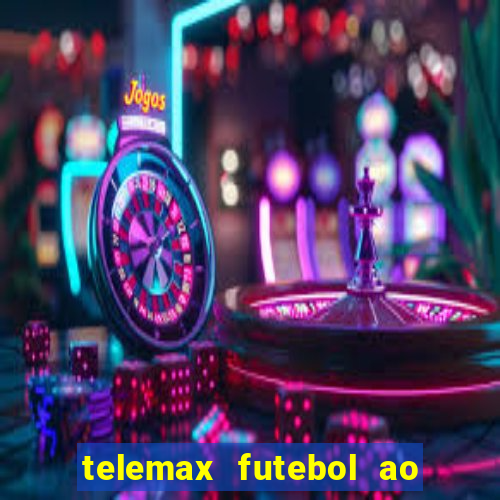 telemax futebol ao vivo gratis